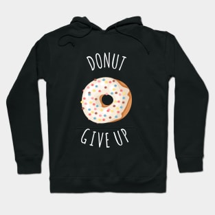 DONUT GIVEUP Hoodie